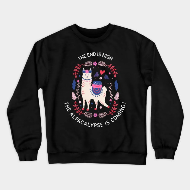 The ALPACALYPSE Crewneck Sweatshirt by Popstarbowser